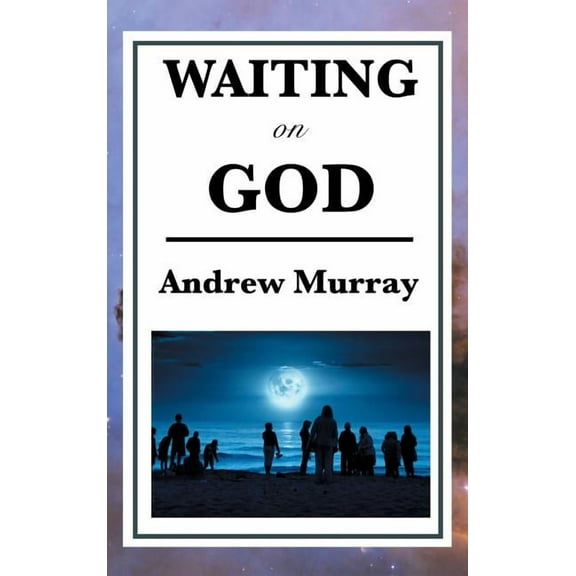 Waiting on God: A Sublime Book, (Hardcover)