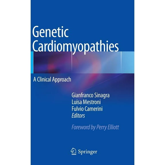 Genetic Cardiomyopathies: A Clinical Approach, (Hardcover)