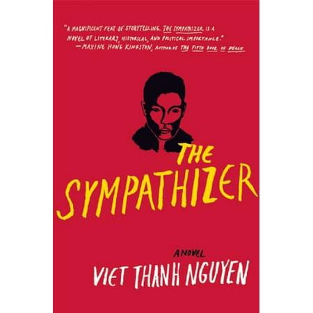 The Sympathizer : A Novel (Pulitzer Prize for (Best Pulitzer Prize Winners Fiction)