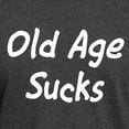 thumbnail image 3 of CafePress - Old Age Sucks Dark T Shirt - Men's Classic Graphic Cotton T-Shirt, 3 of 4