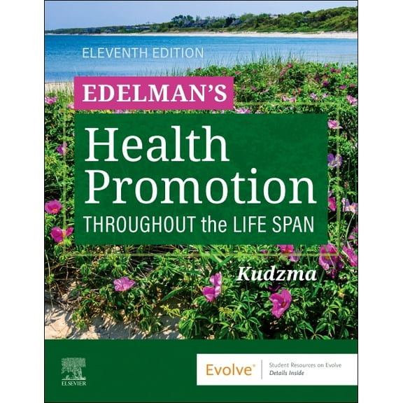 Edelman's Health Promotion Throughout the Life Span, (Paperback)