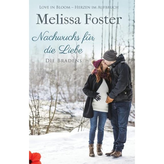 Die Bradens in Weston, Co Nachwuchs für die Liebe, Book 8, (Paperback)