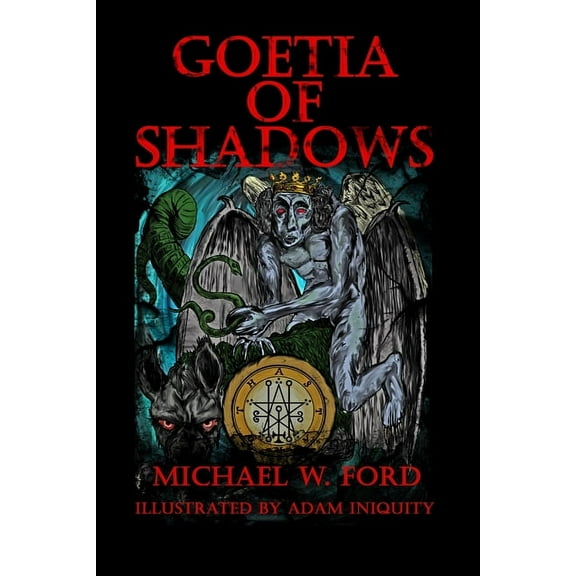 Goetia of Shadows, (Paperback)