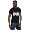 thumbnail image 2 of Millionaire to Billionaire | Short-Sleeve | Unisex | T-Shirt, 2 of 7