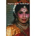 thumbnail image 1 of Pre-Owned Stigmas of the Tamil Stage: An Ethnography of Special Drama Artists in South India (Paperback) 0822334437 9780822334439, 1 of 1