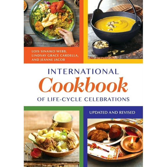 International Cookbook of Life-Cycle Celebrations, (Hardcover)