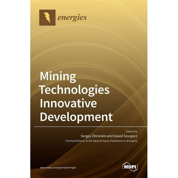 Mining Technologies Innovative Development, (Hardcover)