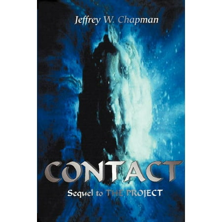 Contact: Sequel to the Project, (Paperback)