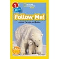 thumbnail image 2 of Shira Evans: Follow Me! (National Geographic Kids Readers, Level 1/Co-Reader): Animal Parents and Babies (Paperback), 2 of 2