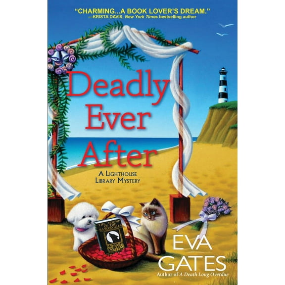 Lighthouse Library Mystery Deadly Ever After, Book 8, (Paperback)