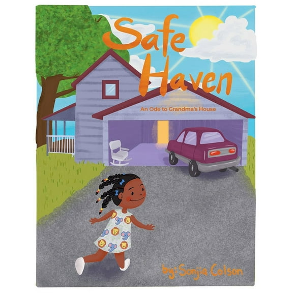 Safe Haven: An Ode to Grandma's House, (Paperback)