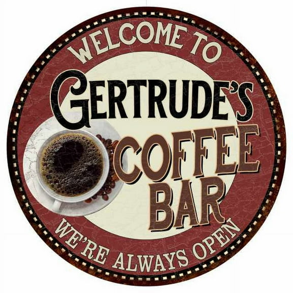Gertrude's Coffee Bar Round Metal Sign Kitchen Room Wall Décor 200120041209