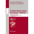 thumbnail image 2 of Résolution de Problèmes Parallèles de la Nature PPSN XV: 15e Conférence Internationale, Coimbra, Portugal, 812 Septembre 2018, Proceedings, Part II (Notes de Lecture en Informatique), 2 of 4