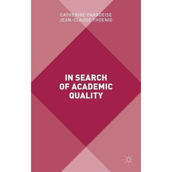In Search of Academic Quality (Hardcover)