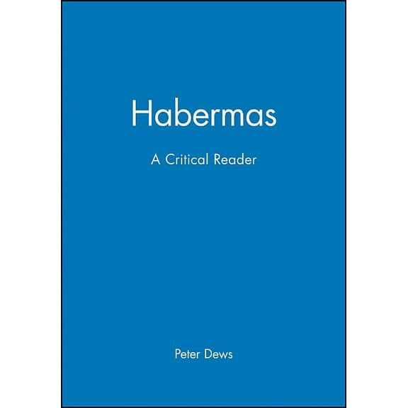 Blackwell Critical Reader: Habermas (Paperback)