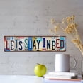 thumbnail image 6 of Metal Signs: Vintage Let's Stay In Bed Wall Decor Bedroom Street Signs Metal Tin Signs for home, bar and office, man nest and garage living room, and also a great gift for others.12 x 6 inches, 6 of 8