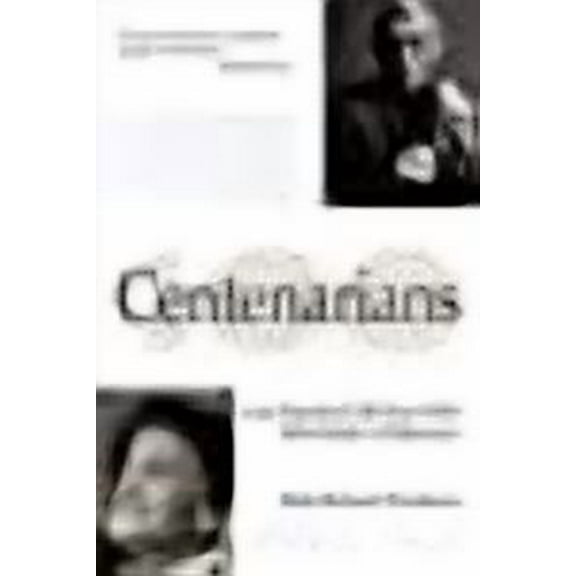 Centenarians (Paperback) by Dale Richard Perelman