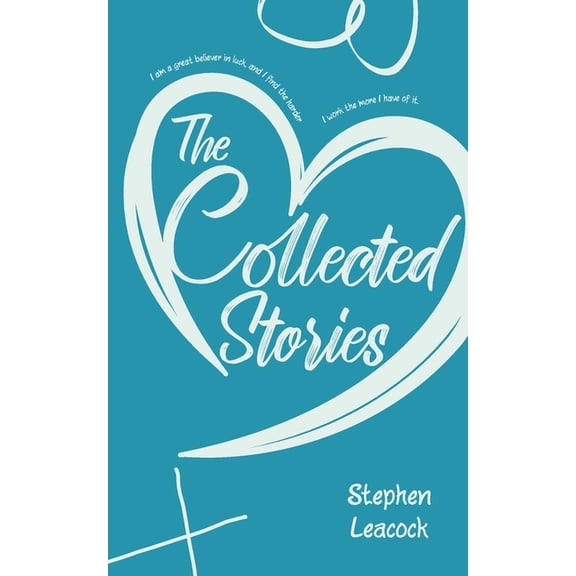 The Collected Stories, (Paperback)