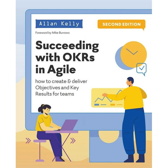 Succeeding with OKRs in Agile, (Paperback)