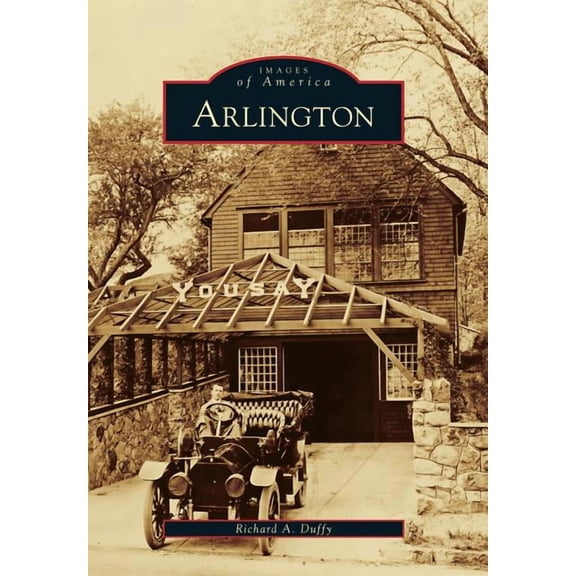 Images of America: Arlington (Paperback)