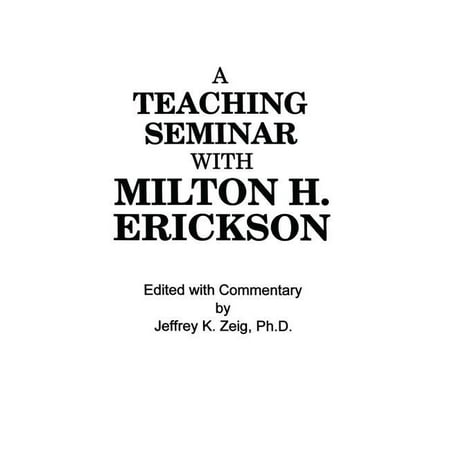 ISBN 9781138004375 product image for Teaching Seminar With Milton H. Erickson (Paperback) | upcitemdb.com