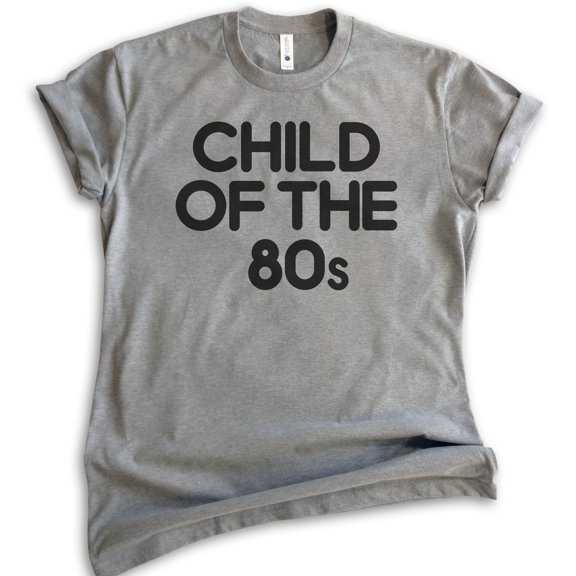 Child Of The 80s T-shirt, Unisex Women's Men's Shirt, Nostalgia Shirt, Nostalgic Shirt, 80's Shirt, Dark Heather Gray, Medium