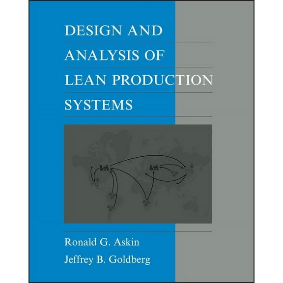 Design and Analysis of Lean Production Systems, (Paperback)