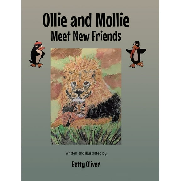Ollie and Mollie Meet New Friends, (Hardcover)