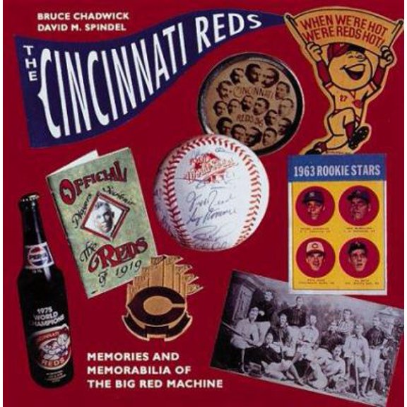Pre-Owned The Cincinnati Reds: Memories and Memorabilia of the Big Red Machine (Major League Memories) (Hardcover) 1558595147 9781558595149