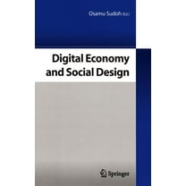 Digital Economy and Social Design, (Hardcover)