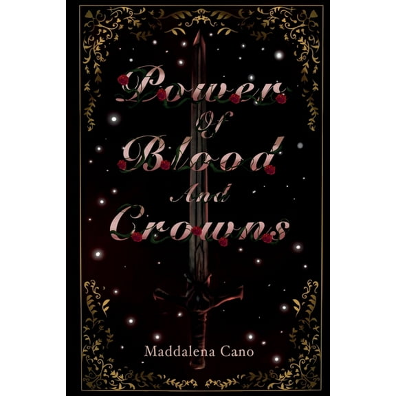 Power of Blood and Crowns, (Paperback)