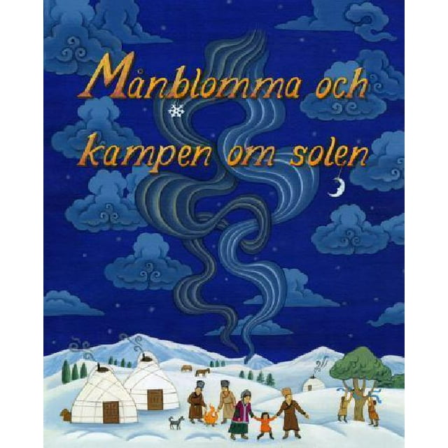 Manbloma Och Kampen Om Solen (Édition Suédoise)