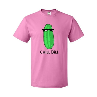Inktastic Chill Dill T-Shirt