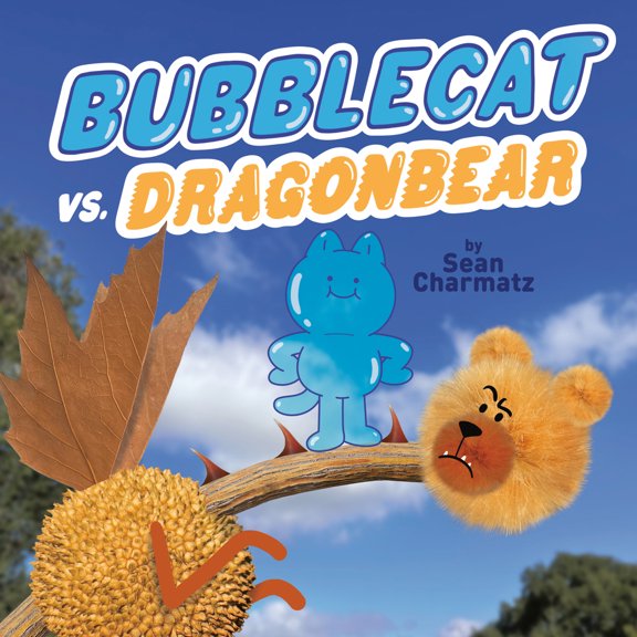 Pre-Owned Bubblecat vs. Dragonbear (Hardcover) by Sean Charmatz
