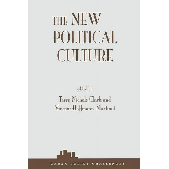 Urban Policy Challenges The New Political Culture, (Paperback)