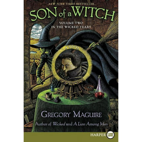 Wicked Years Son of a Witch: Volume Two in the Wicked Years, Book 2, (Paperback)
