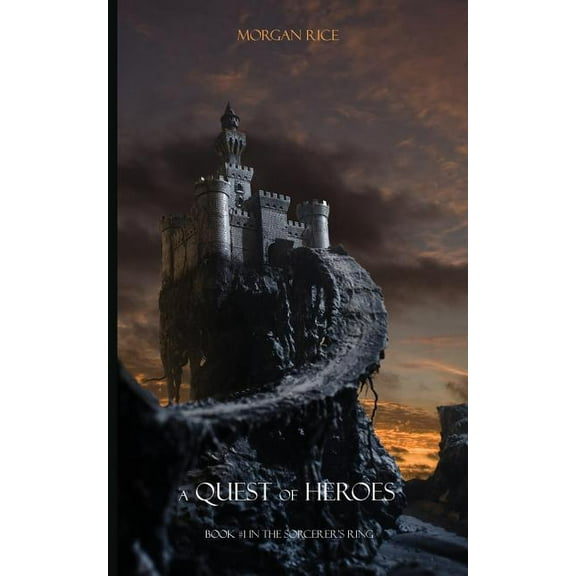 Sorcerer's Ring A Quest of Heroes: Book #1 in the Sorcerer's Ring, Book 01, (Paperback)