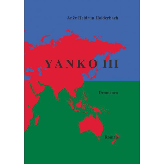 Yanko III: Dromenca, (Paperback)