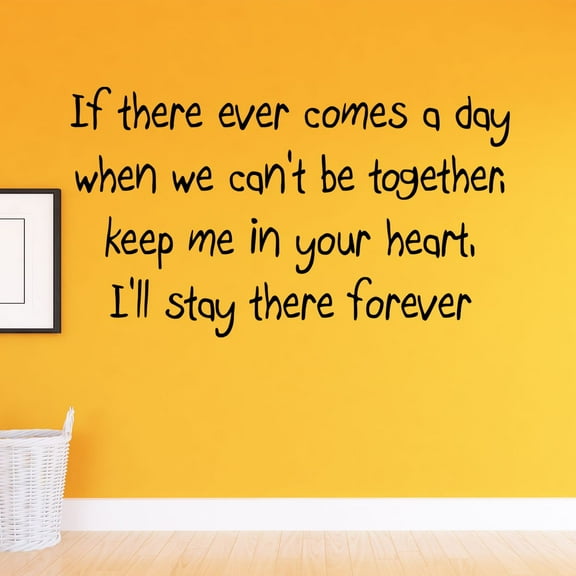 VWAQ If There Ever Comes a Day When We Can't Be Together Winnie The Pooh Matte Black Vinyl Wall Quote Decal (18"H x 31"W)