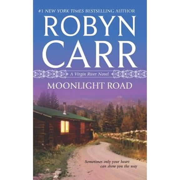 Pre-Owned Moonlight Road (Paperback) by Robyn Carr