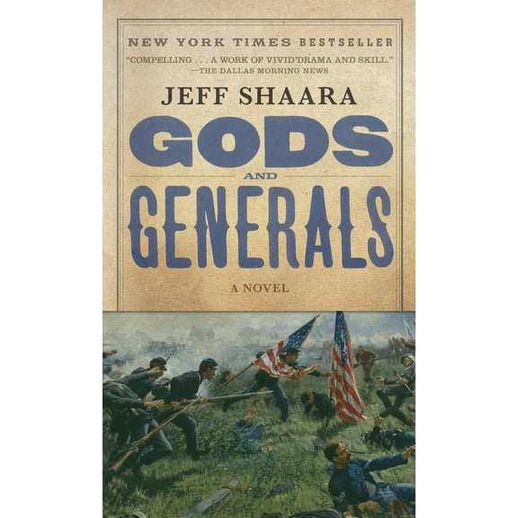 Pre-Owned Gods and Generals: A Novel of the Civil War (Mass Market Paperback) 0345422473 9780345422477