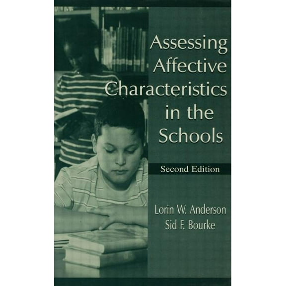 Assessing Affective Characteristics in the Schools, (Paperback)