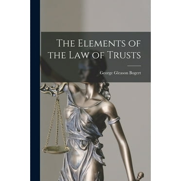 The Elements of the Law of Trusts (Paperback)