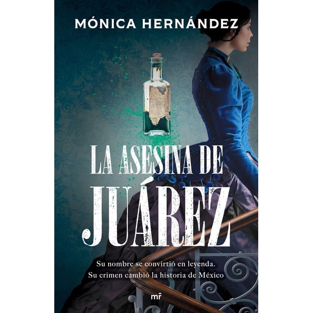 La Asesina de Juárez Martínez Roca 9786073901390