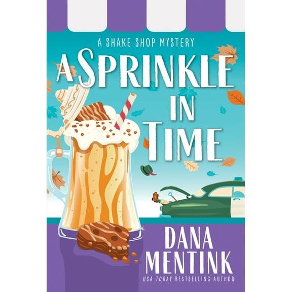 Shake Shop Mystery A Sprinkle in Time, Book 2, (Paperback)