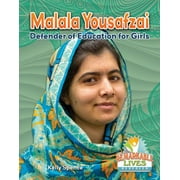 Malala Yousafzai: Defender of Education for Girls, Used [Paperback]