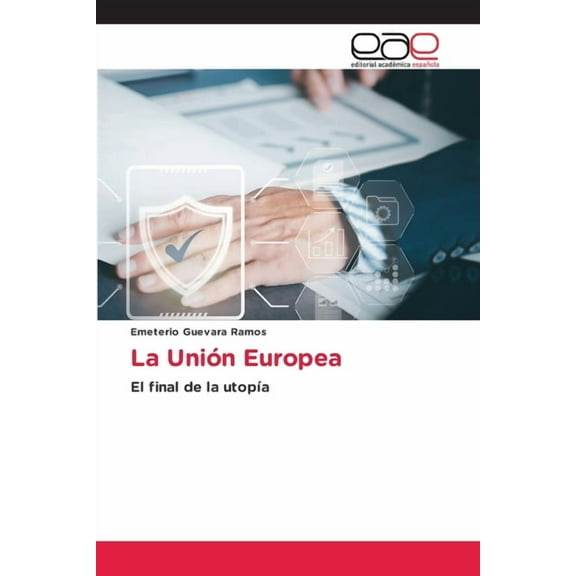 La UniÃ³n Europea, (Paperback)