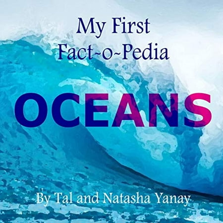 OCEANS - My First Fact-o-Pedia: Nature's treasures come alive with fun ...