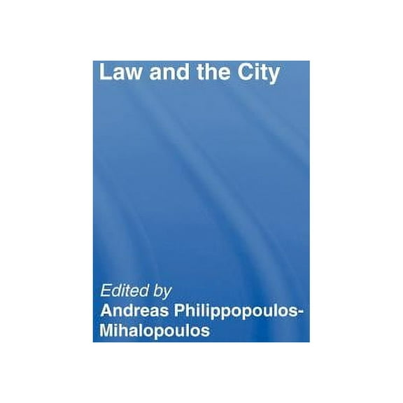 Ucl & UT Studies in Foreign & Comparativ Law and the City, (Hardcover)