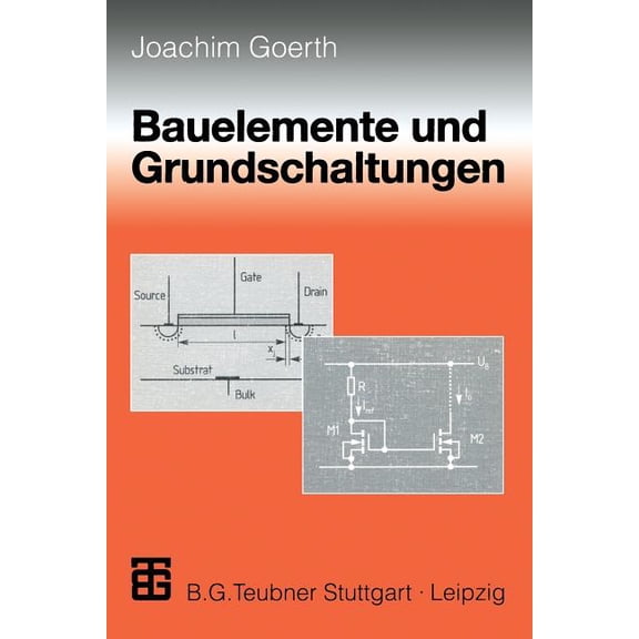 Bauelemente Und Grundschaltungen, (Paperback)